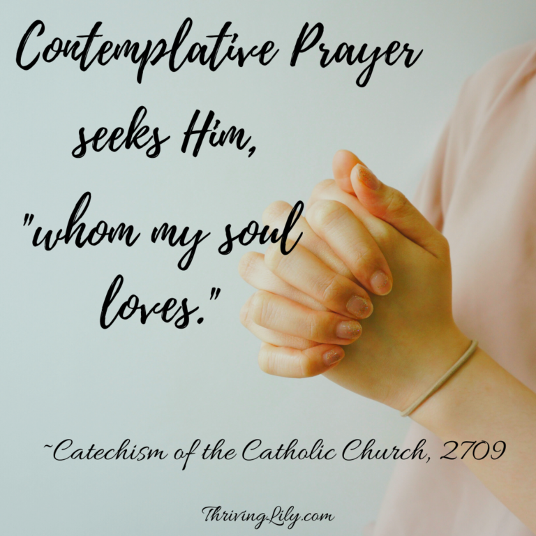 What Is Contemplative Prayer – Thriving Lily